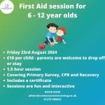 First Aid session for 6 – 12 year olds